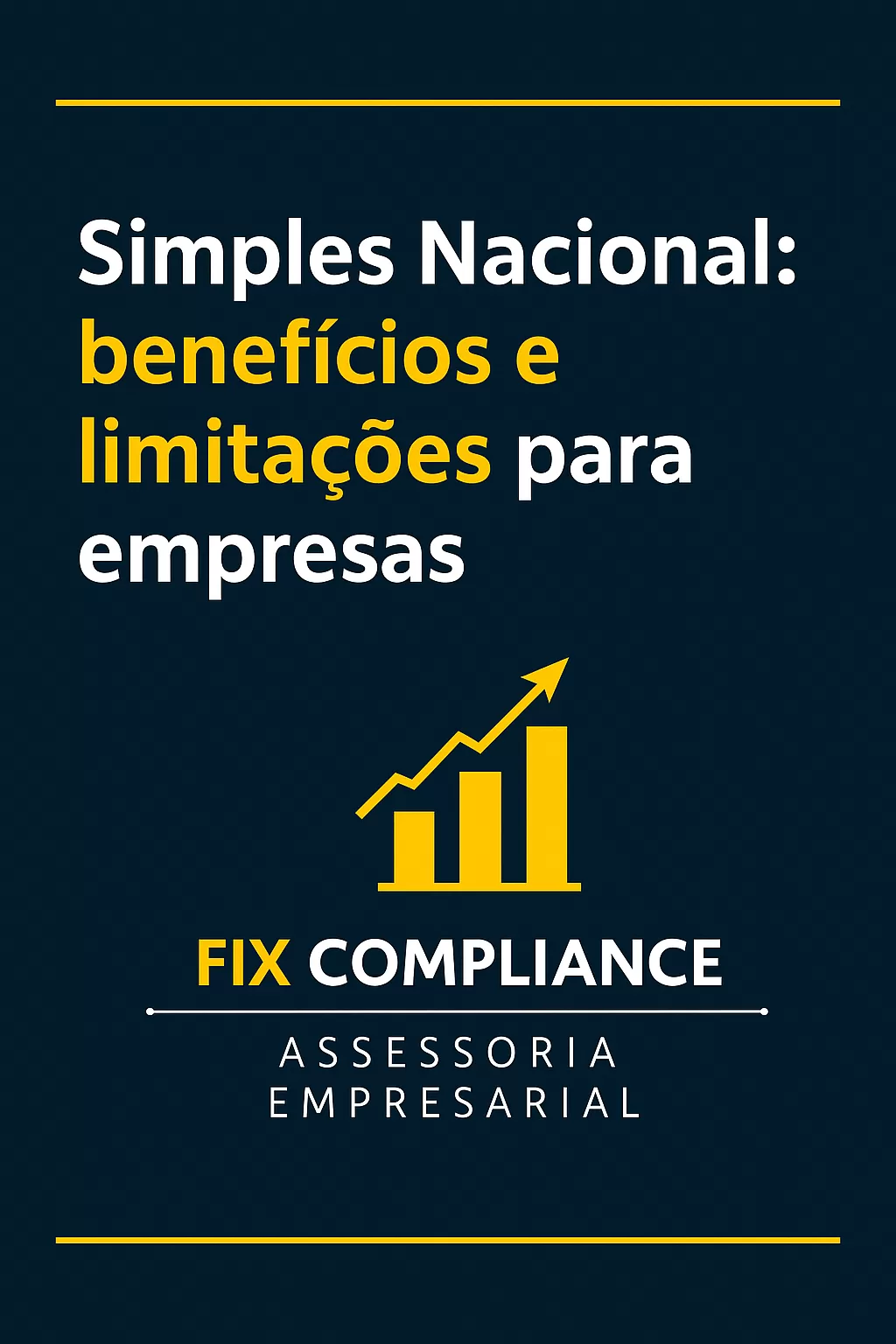 Simples Nacional: benefícios e limitações para empresas