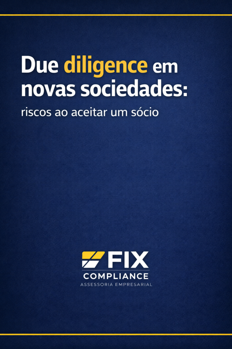 Due diligence em novas sociedades: riscos ao aceitar um sócio