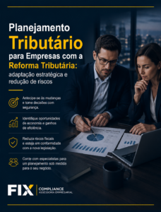 Planejamento Tributário para Empresas com a Reforma Tributária: adaptação estratégica e redução de riscos