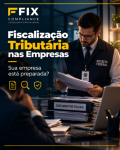 Fiscalização Tributária nas Empresas