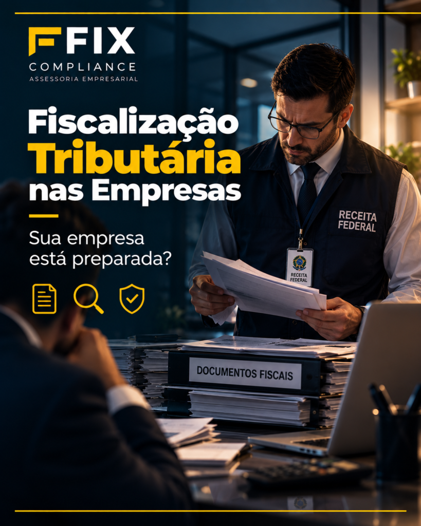 Fiscalização Tributária nas Empresas