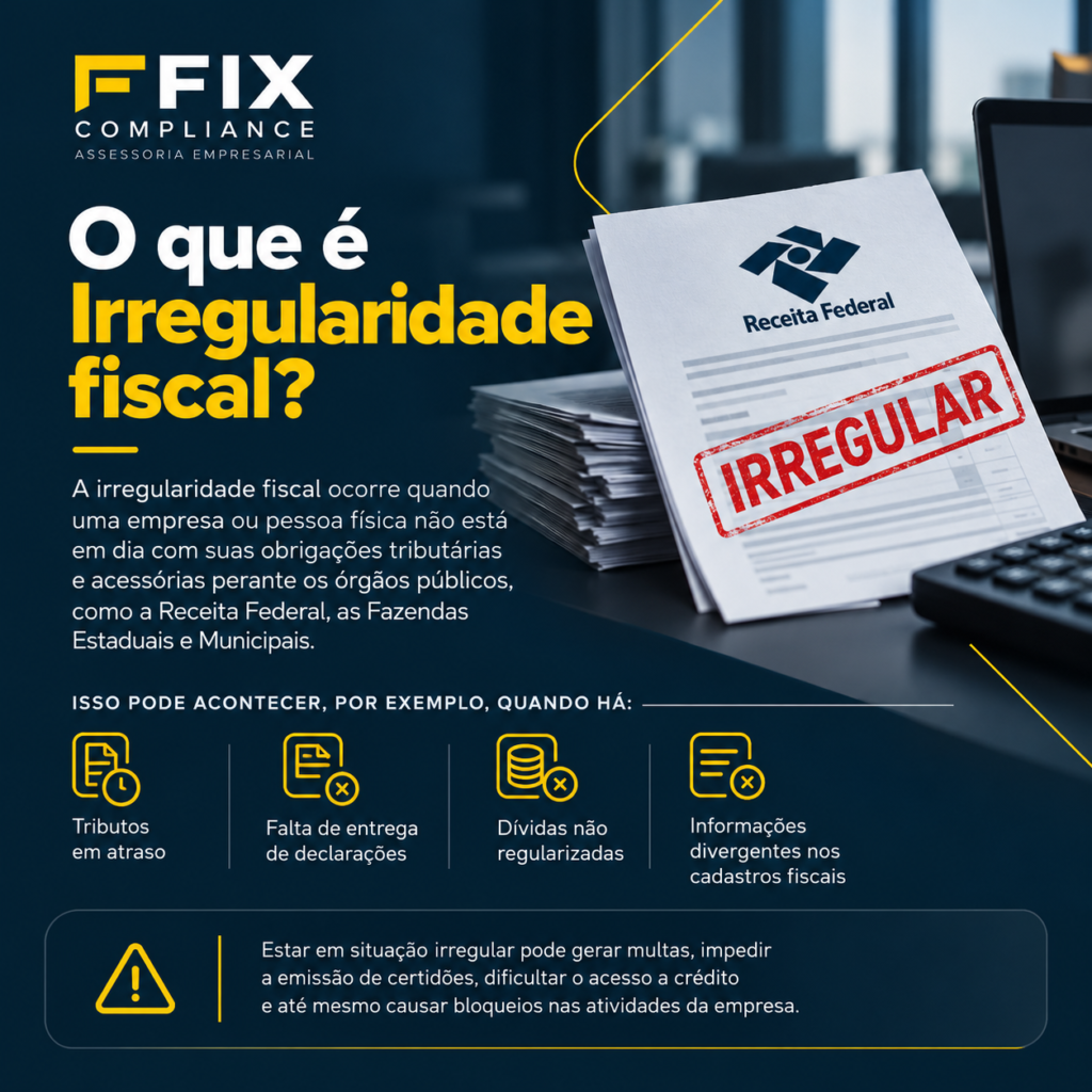 O que é irregularidade fiscal_