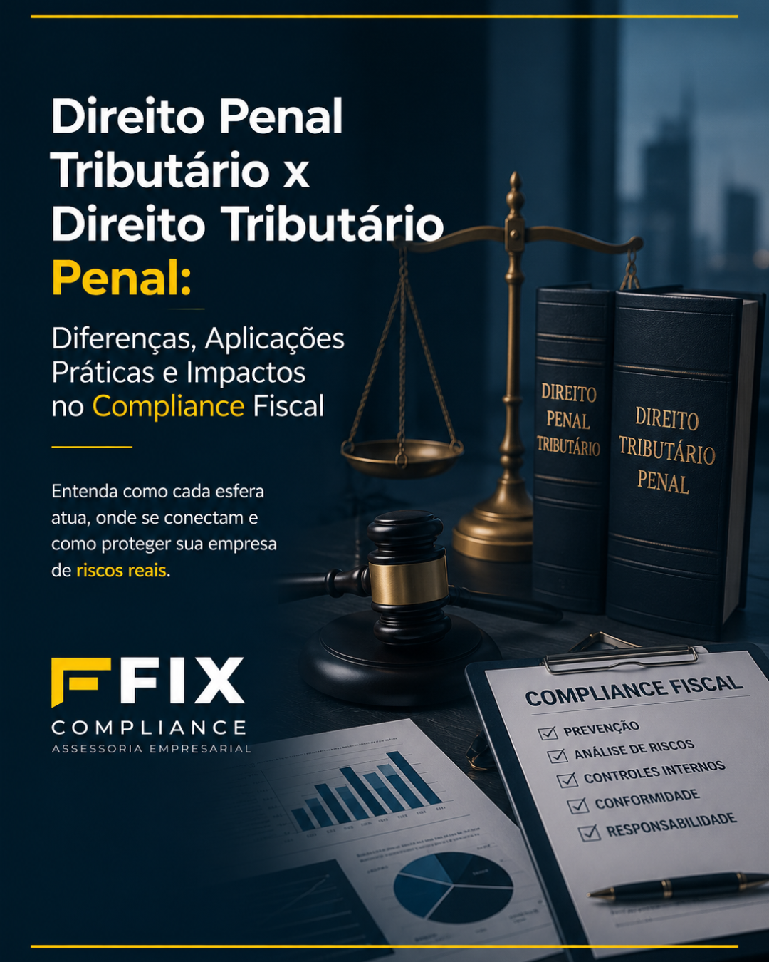 Direito Penal Tributário x Direito Tributário Penal: Diferenças, Aplicações Práticas e Impactos no Compliance Fiscal