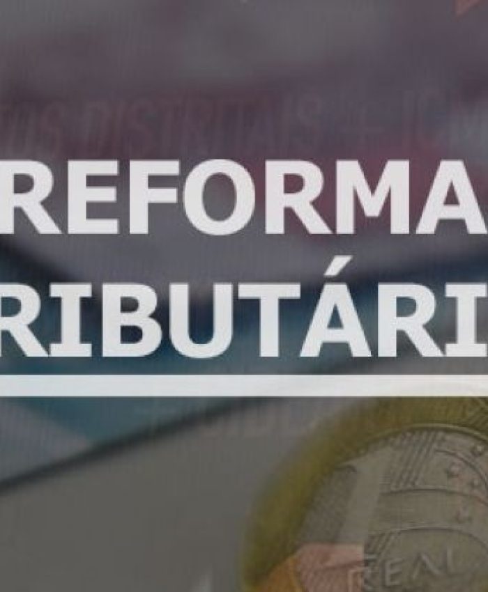 Reforma Tributária e Suas Principais Mudanças: Entenda os Impactos para Empresas